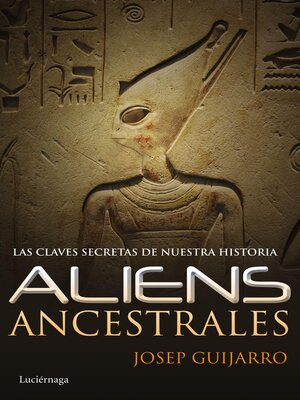 cover image of Aliens ancestrales